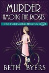 Book cover for Murder Among the Roses