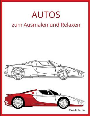 Book cover for Autos - Zum Ausmalen Und Relaxen