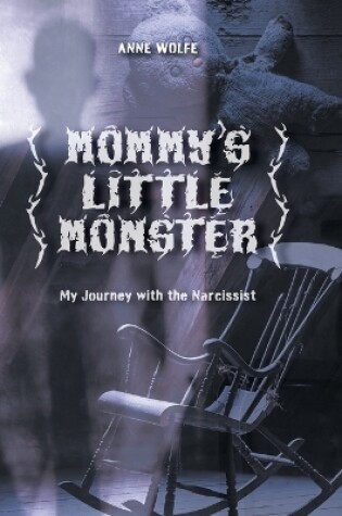 Cover of Mommy's Little Monster