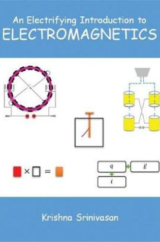 Cover of An Electrifying Introduction to Electromagnetics