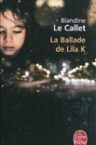 Cover of La Ballade De Lila K