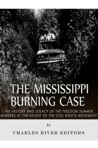 Cover of The Mississippi Burning Case