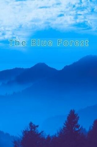 Cover of The Blue Forest