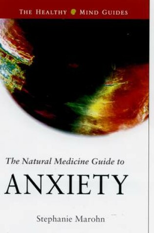 Cover of Natural Medicine Guide to Anxiety