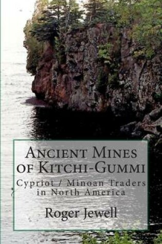 Cover of Ancient Mines of Kitchi-Gummi