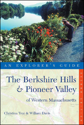 Book cover for Explorer's Guide The Berkshire Hills and Pioneer Valley of Western Massachusetts