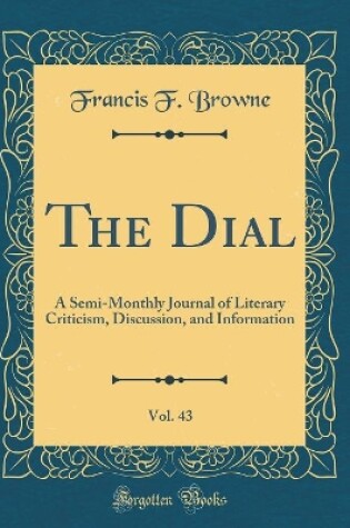 Cover of The Dial, Vol. 43