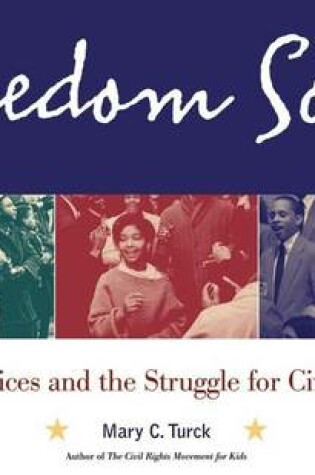 Cover of Freedom Song: Young Voices and the Struggle for Civil Rights