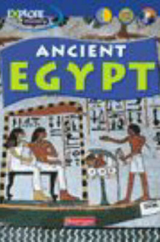 Cover of Explore History: Ancient Egypt
