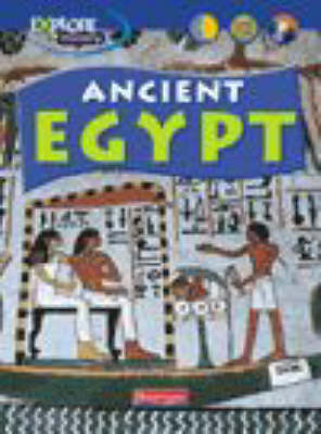 Book cover for Explore History: Ancient Egypt