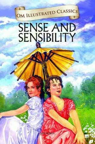 Cover of Sense and Sensibility-Om Illustrated Classics