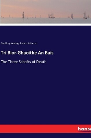 Cover of Tri Bior-Ghaoithe An Bais