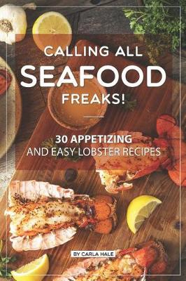 Book cover for Calling All Seafood Freaks!