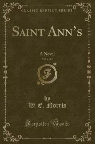 Cover of Saint Ann's, Vol. 2 of 2