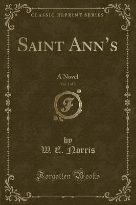 Book cover for Saint Ann's, Vol. 2 of 2