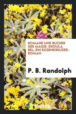 Book cover for Dhoula Bel; Ein Rosenkreuzer-Roman