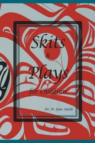 Cover of Skits and Plays For Children