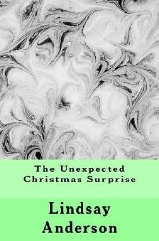 Cover of The Unexpected Christmas Surprise