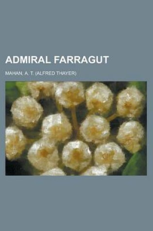 Cover of Admiral Farragut