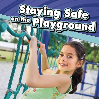 Book cover for Staying Safe at the Playground