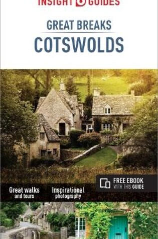 Cover of Insight Guides Great Breaks Cotswolds (Travel Guide with Free eBook)