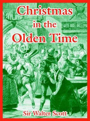 Book cover for Christmas in the Olden Time