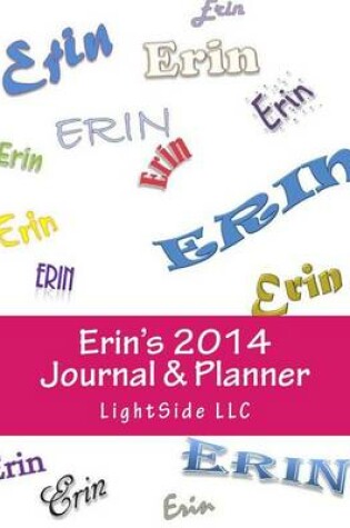 Cover of Erin's 2014 Journal & Planner