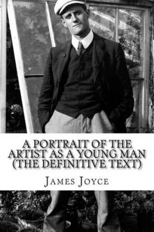 Cover of A Portrait of the Artist as a Young Man (the Definitive Text)