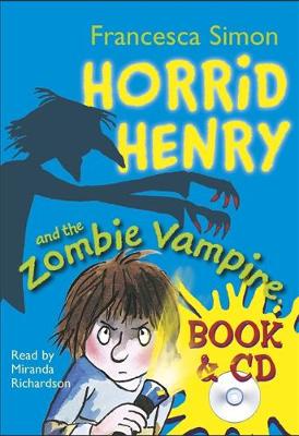 Book cover for Horrid Henry and the Zombie Vampire