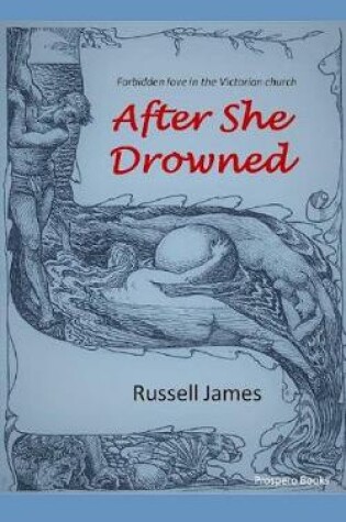 Cover of After She Drowned