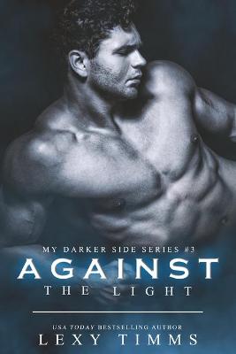 Cover of Against the Light