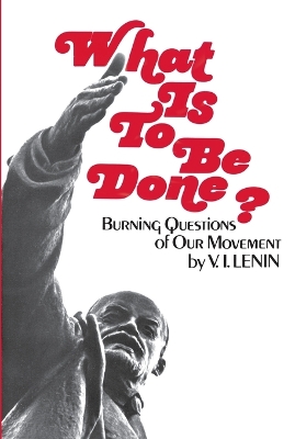 Book cover for What is to be Done?