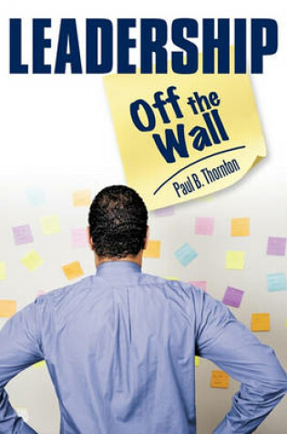 Cover of Leadership-Off the Wall