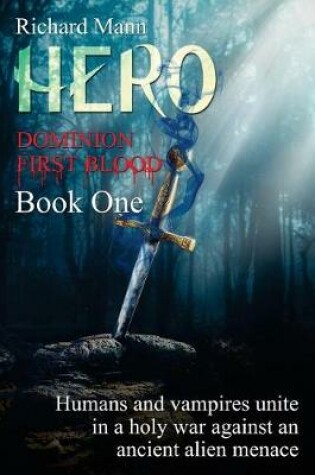 Cover of HERO - Dominion First Blood Book One