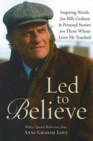 Cover of LED to Believe by Billy Graham