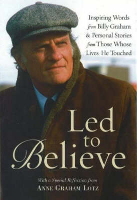 Book cover for LED to Believe by Billy Graham