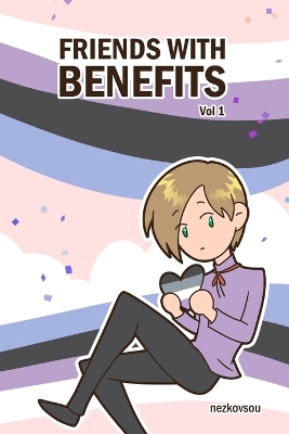 Book cover for Friends With Benefits Vol 1