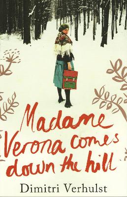 Book cover for Madame Verona Comes Down The Hill