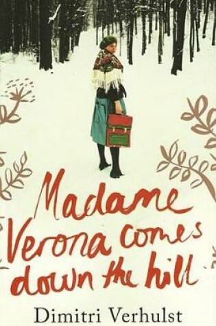 Cover of Madame Verona Comes Down the Hill