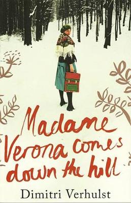 Book cover for Madame Verona Comes Down the Hill