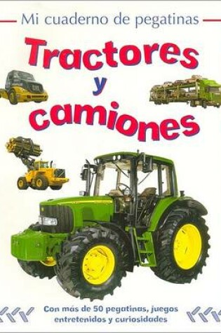 Cover of Tractores y Camiones