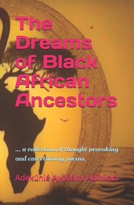 Book cover for The Dreams of Black African Ancestors