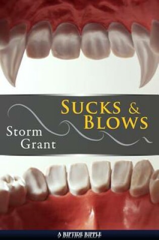 Cover of Sucks & Blows