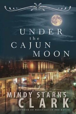 Cover of Under the Cajun Moon