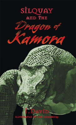 Book cover for Silquay and the Dragon of Kamora