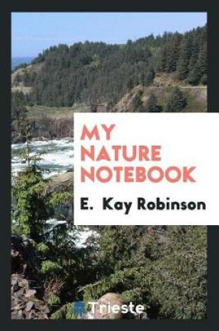 Cover of My Nature Notebook