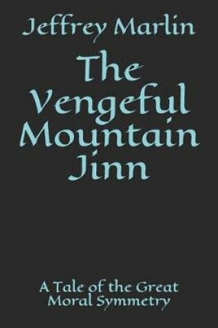 Cover of The Vengeful Mountain Jinn