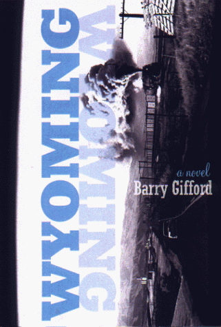 Book cover for Wyoming / Barry Gifford.