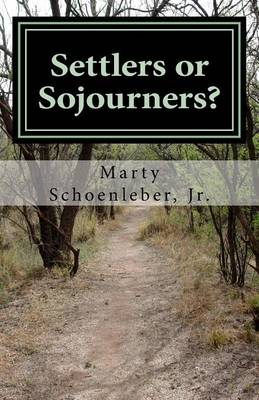 Book cover for Settlers or Sojourners?