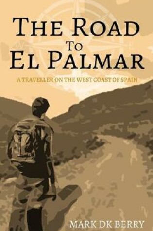 Cover of The Road to El Palmar